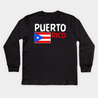 Puerto Rico, Cool Puerto Rican Flag, Puerto Rico Love Kids Long Sleeve T-Shirt